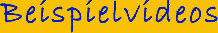 Beispielvideos